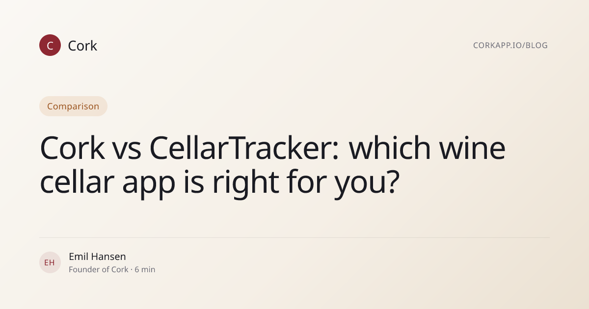 Cork vs CellarTracker: which wine cellar app is right for you? | Cork Blog
